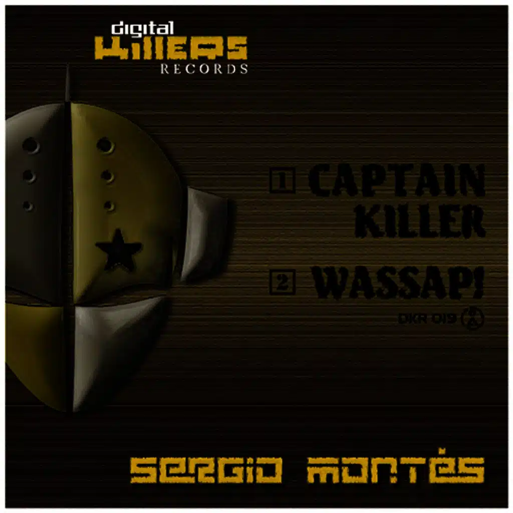 Captain Killer / Wassap!