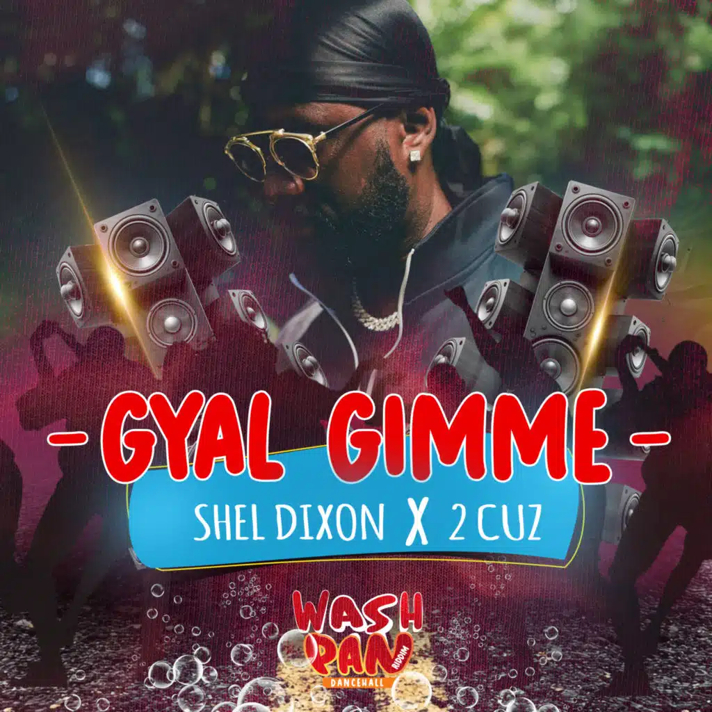 Gyal Gimme