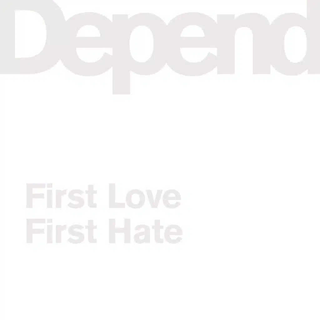 First Love/First Hate