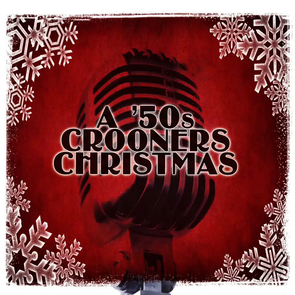 A '50S Crooners Christmas