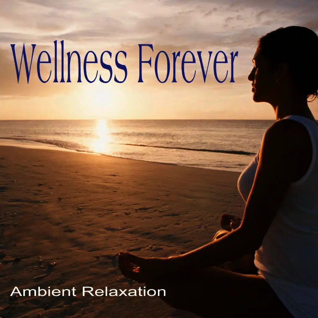 Wellness Forever