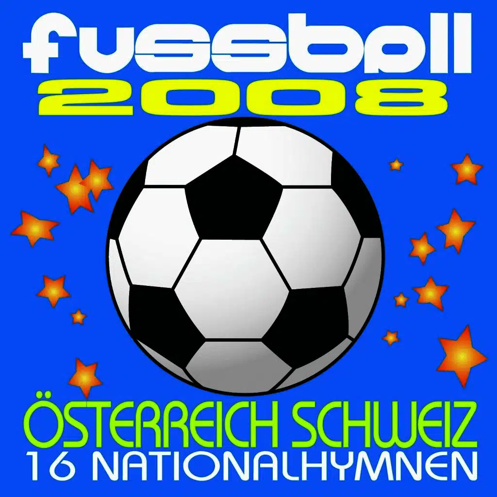 Fussball 2008 - Österreich Schweiz - 16 Nationalhymnen