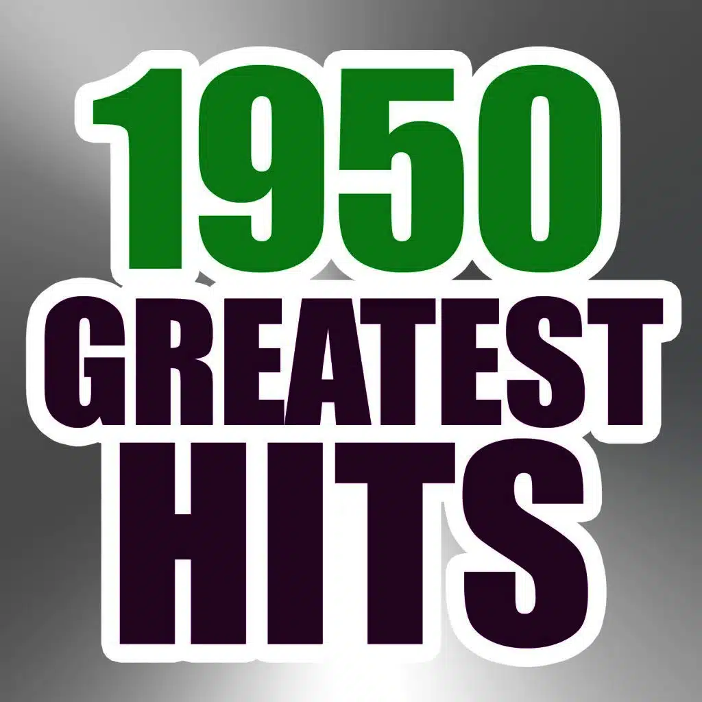 1950 Greatest Hits