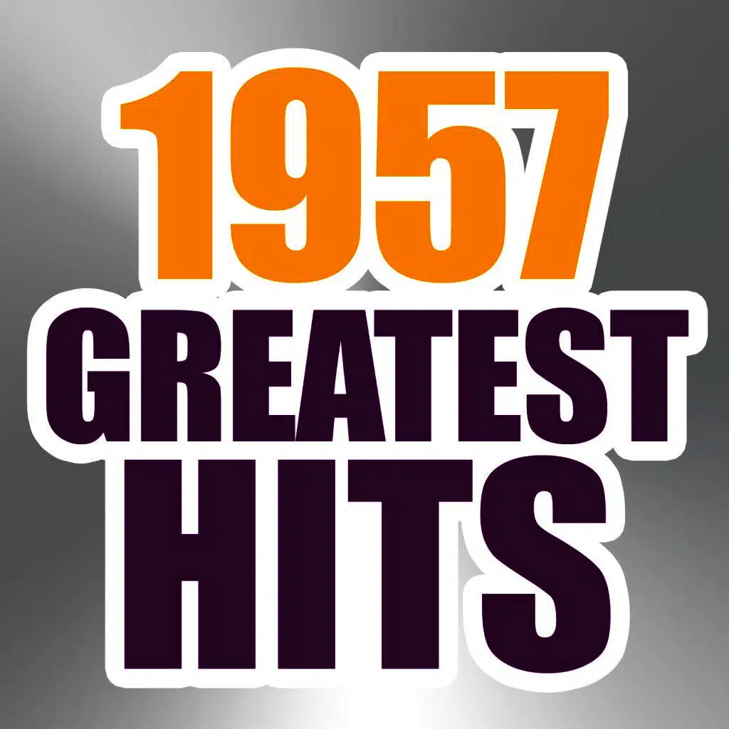 1957 Greatest Hits