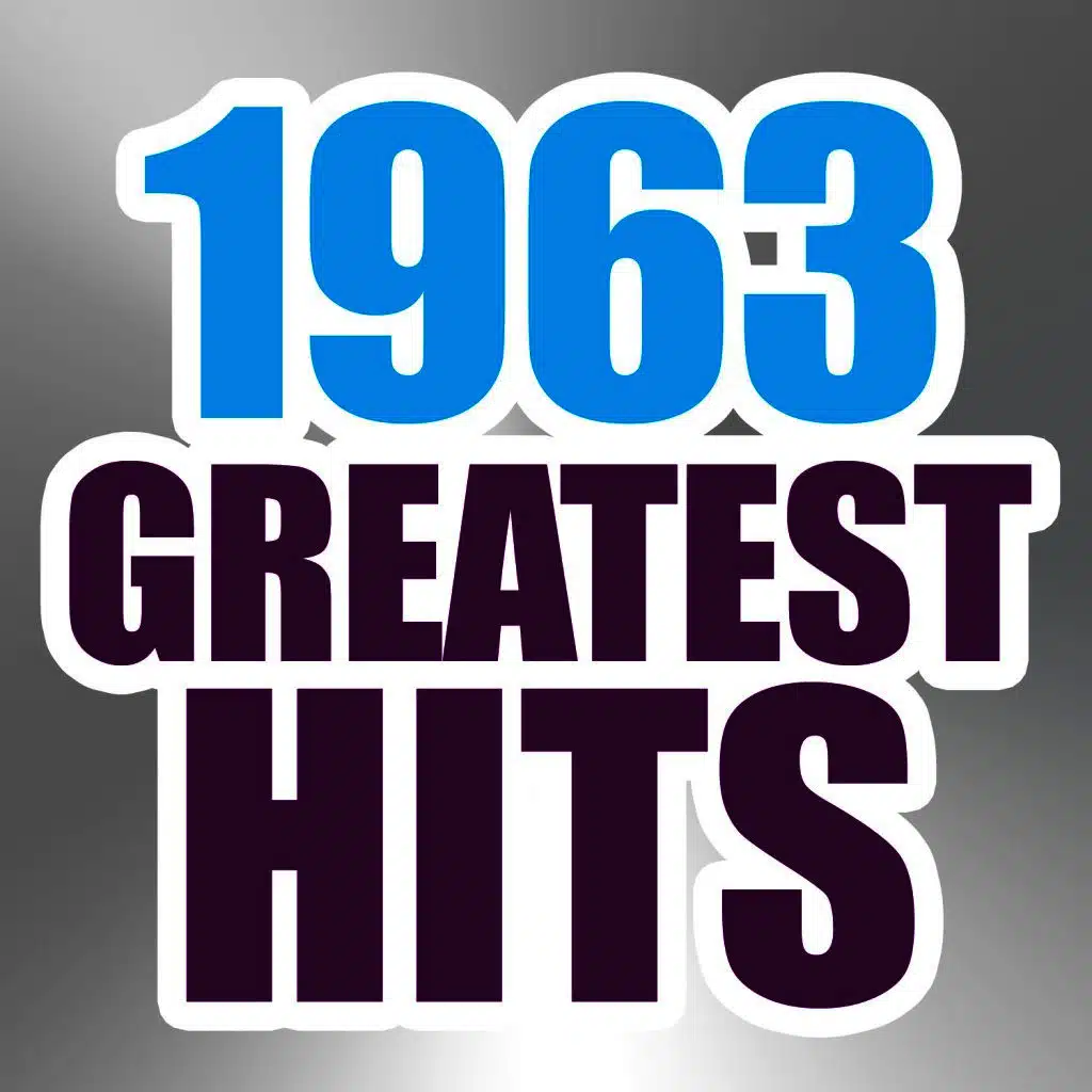1963 Greatest Hits