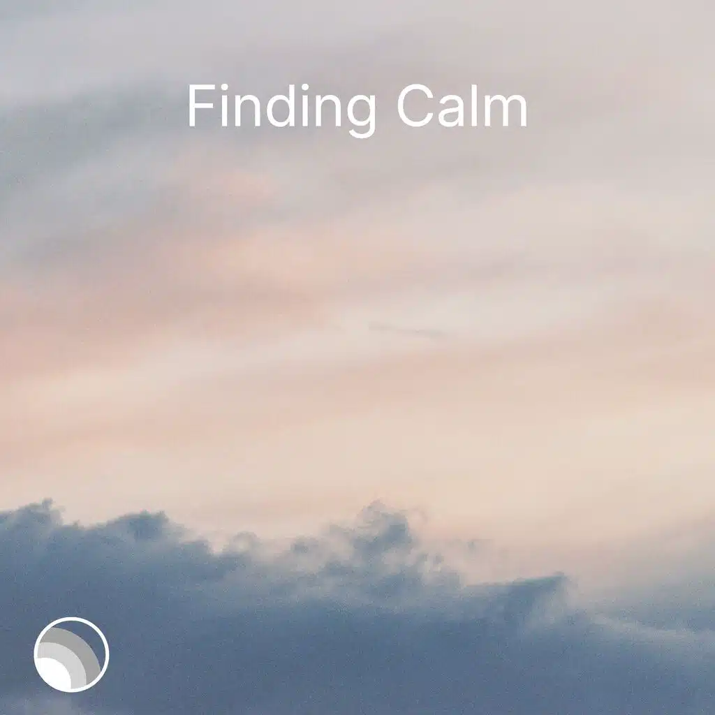 Finding Calm
