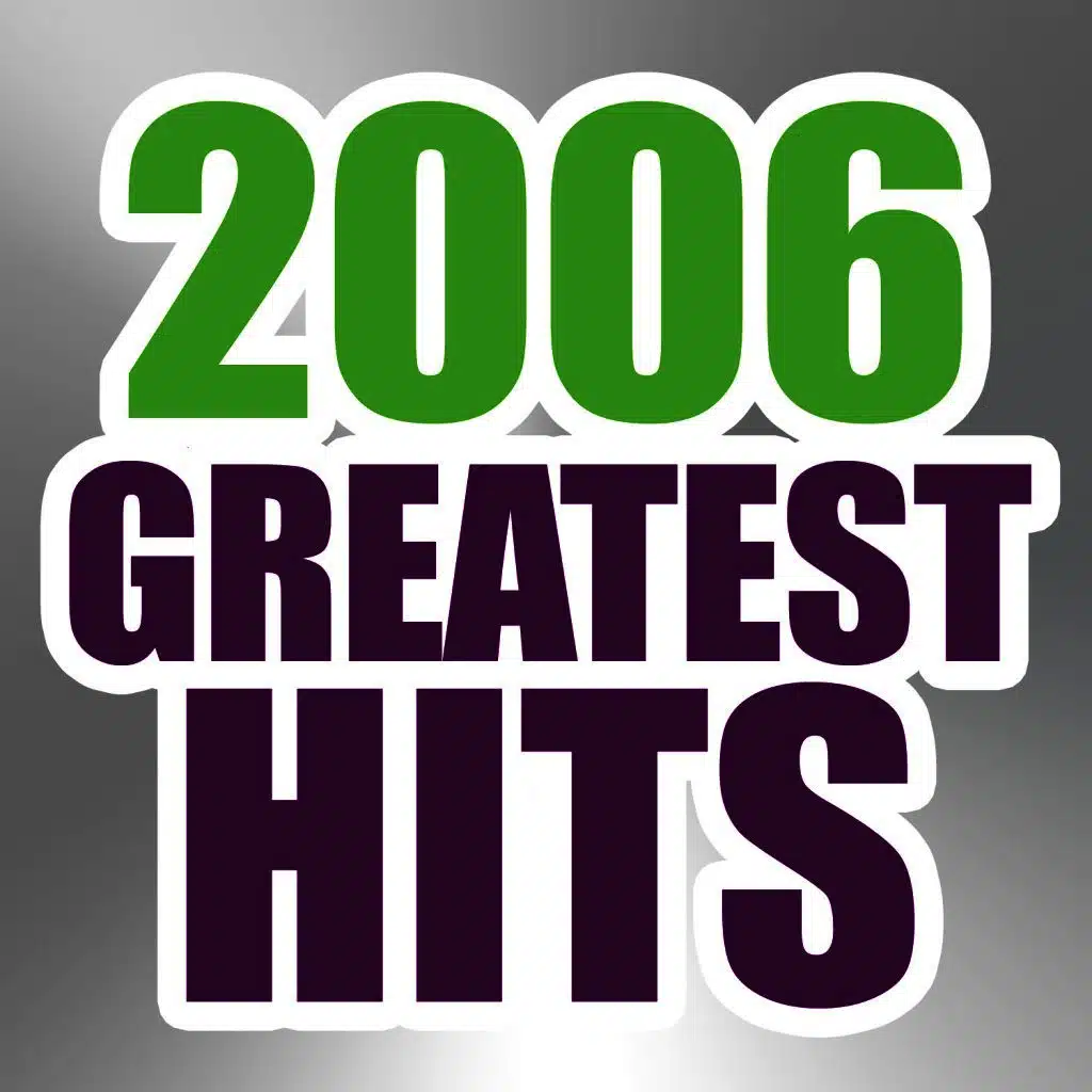 2006 Greatest Hits