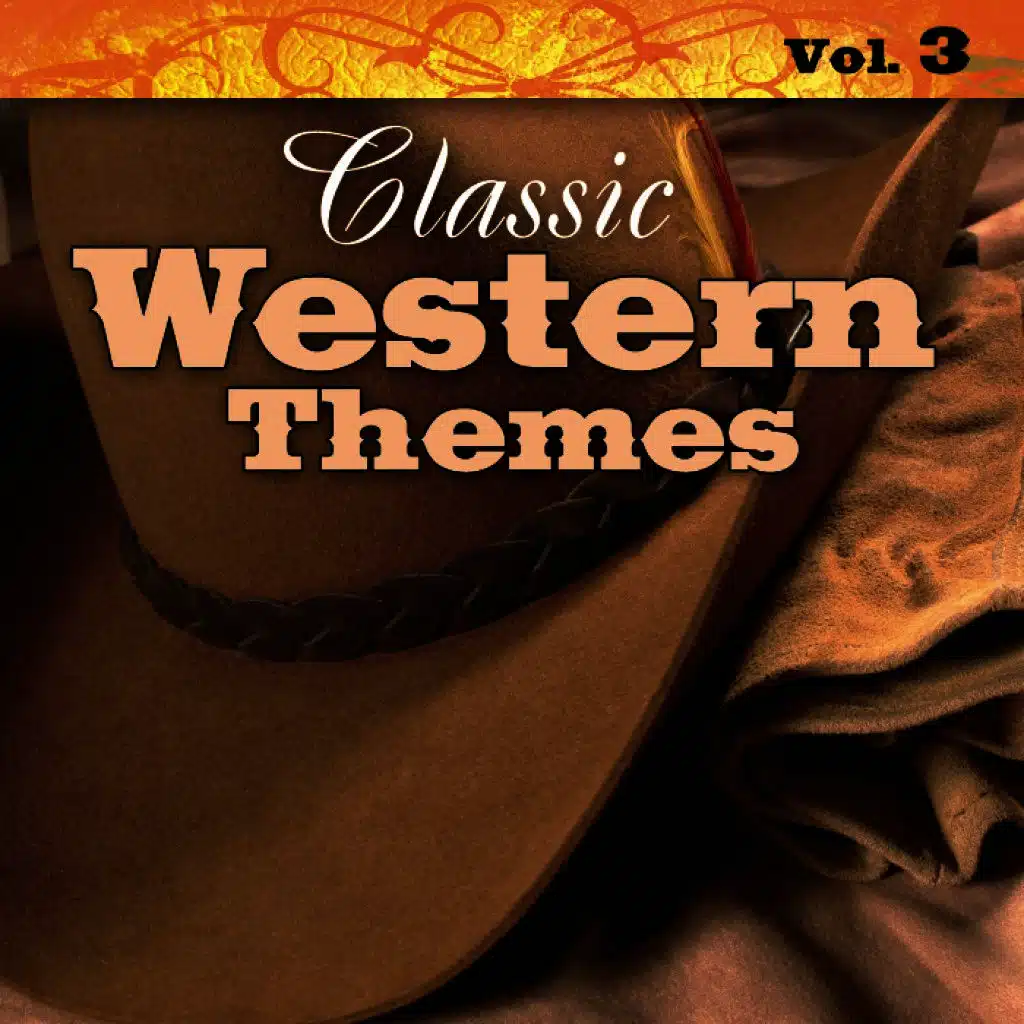 Classic Western Themes Vol. 3