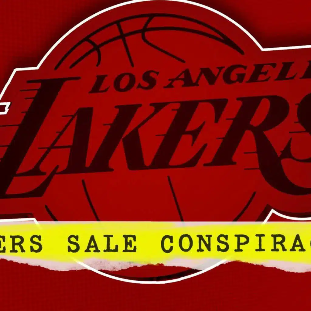 Lakers Sale Conspiracies, Buss Family Drama, and Kawhi Investigation Updates, With Jomi Adeniran