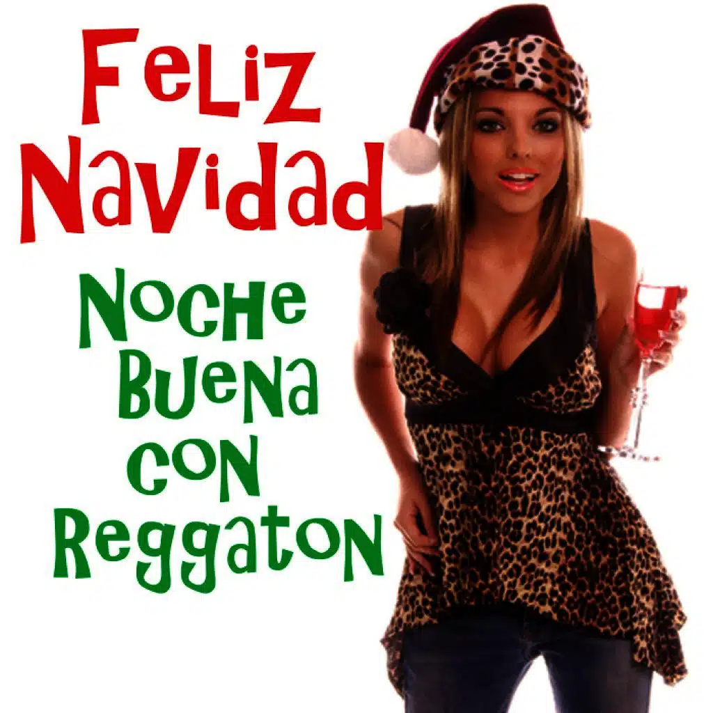 Feliz Navidad - Noche Buena Con Reggaton