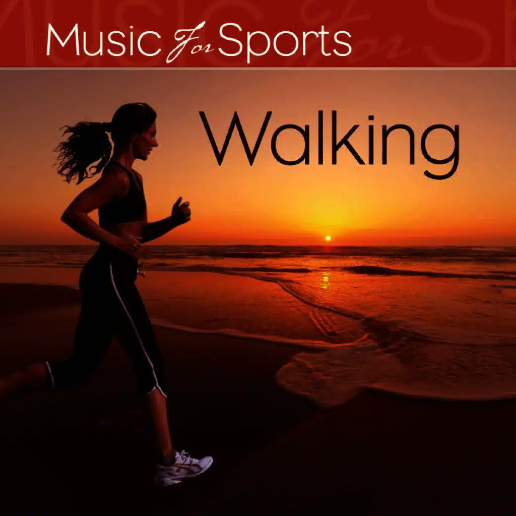 Music for Sports: Walking (92 - 136 BPM)