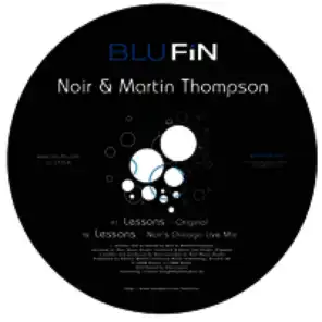 Noir & Martin Thompson