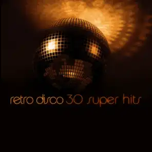 Retro Disco - 30 Super Hits