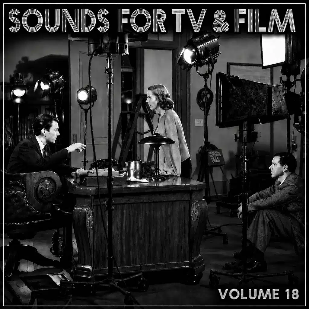 Sounds For TV & Film, Volume 18