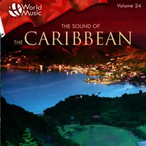World Music Vol. 24: The Sound of the Caribbean