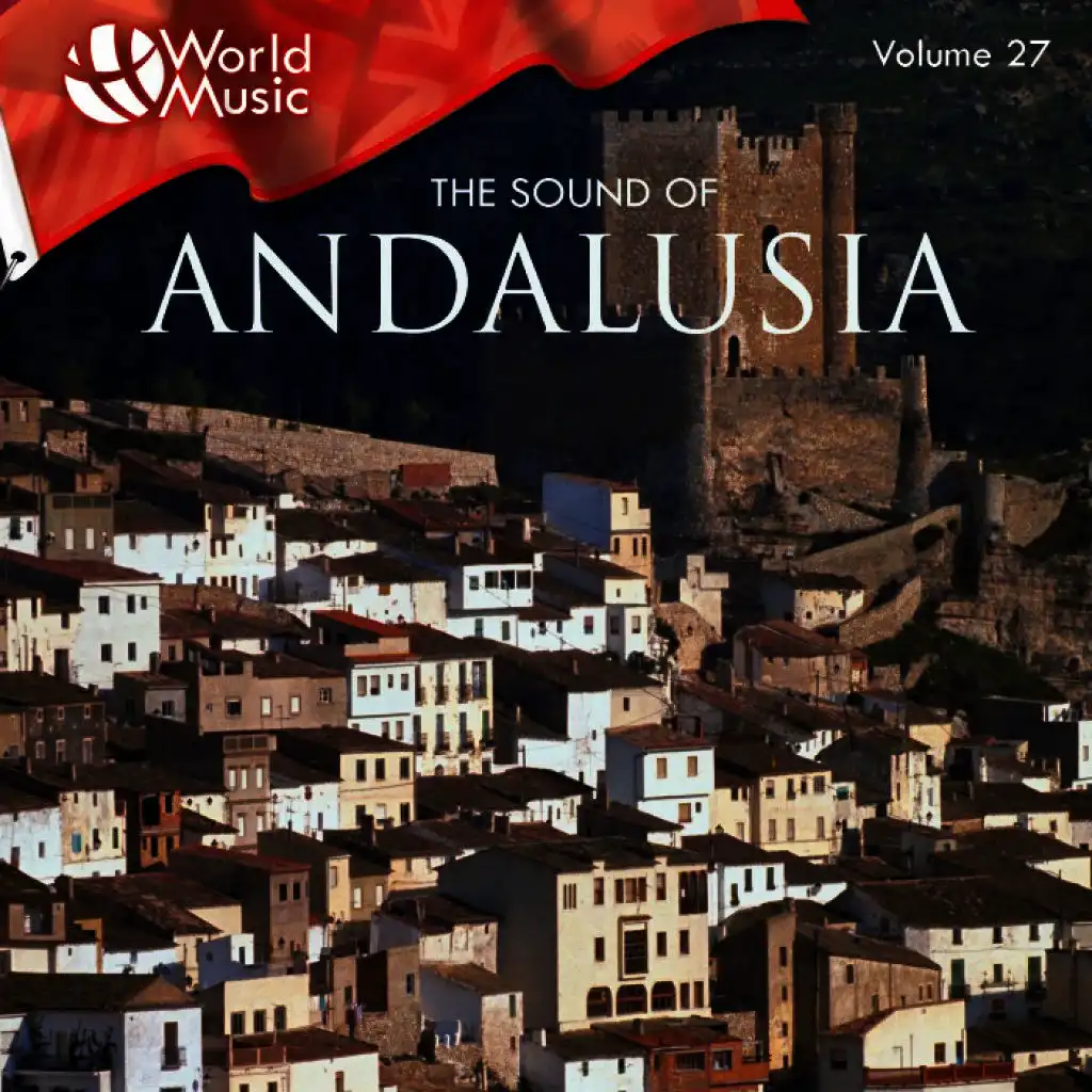 World Music Vol. 27: The Sound of Andalusia