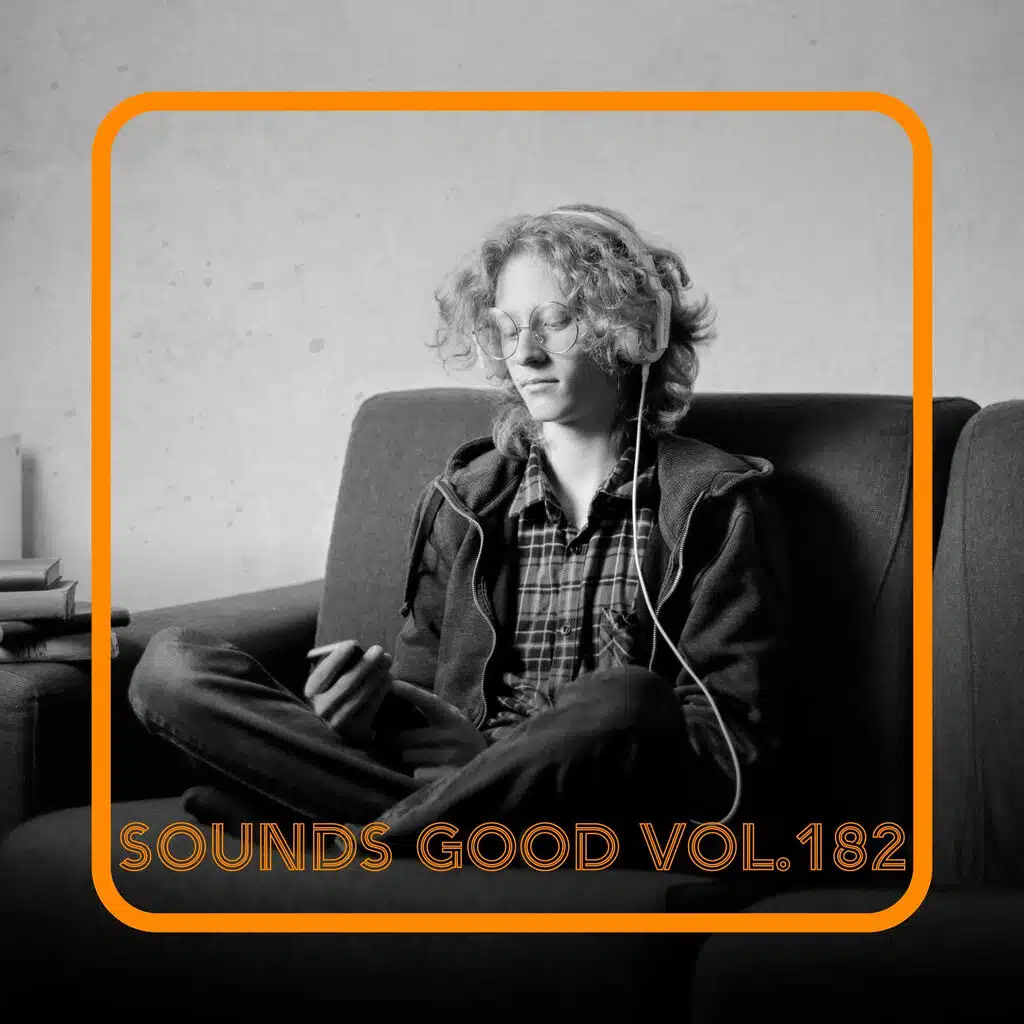 Sounds Good, Vol. 182