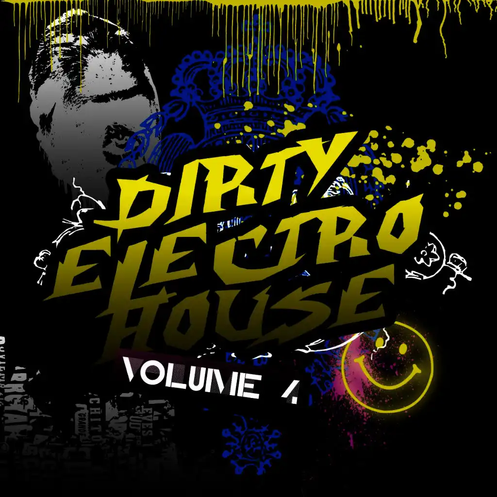 Dirty Electro House 4