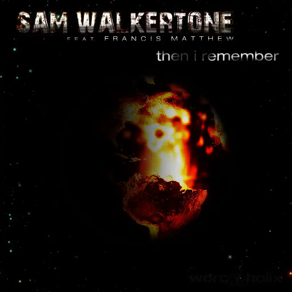 Then I Remember (Oral Tunerz Remix) [ft. Francis Matthew]