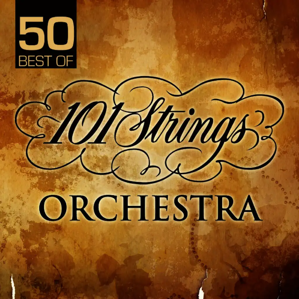50 Best of 101 Strings Orchestra