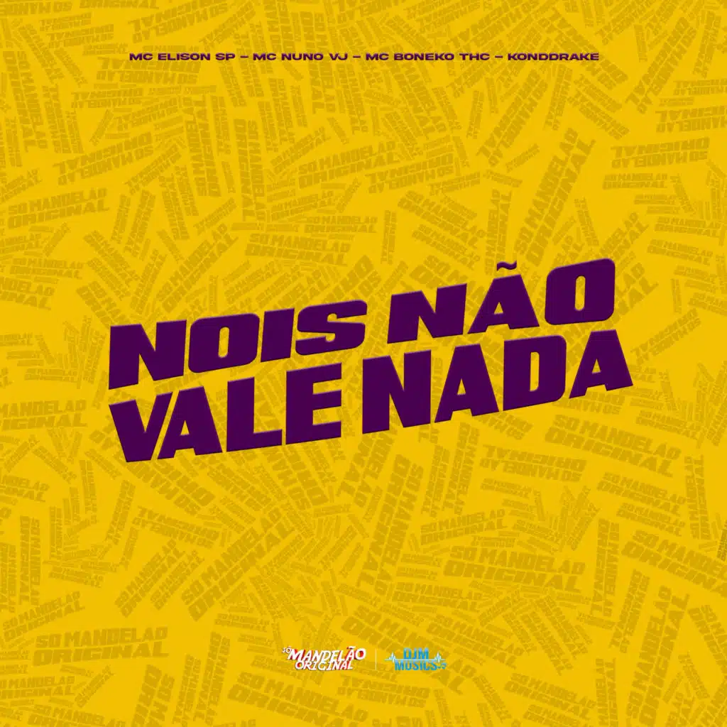 Nois Não Vale Nada