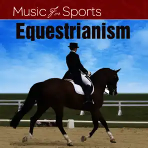 Music for Sports: Equestrianism