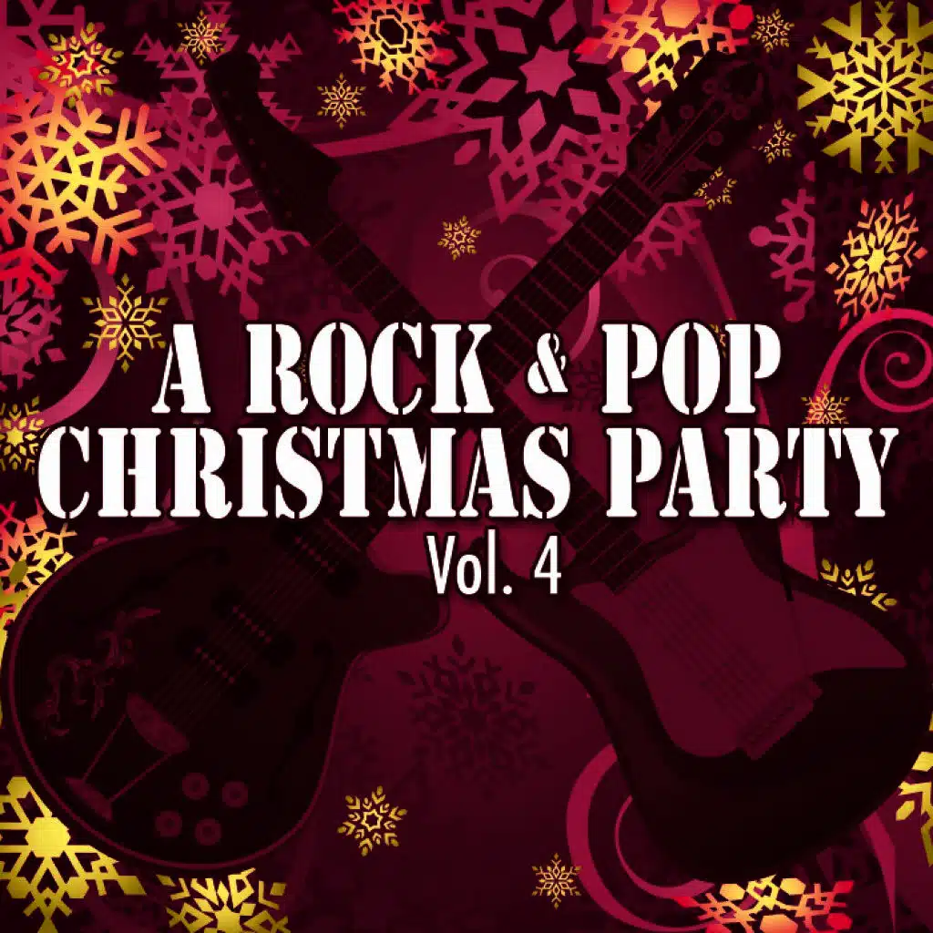 A Rock & Pop Christmas Party Vol. 4