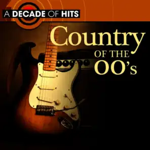A Decade of Hits: Country of the 00's
