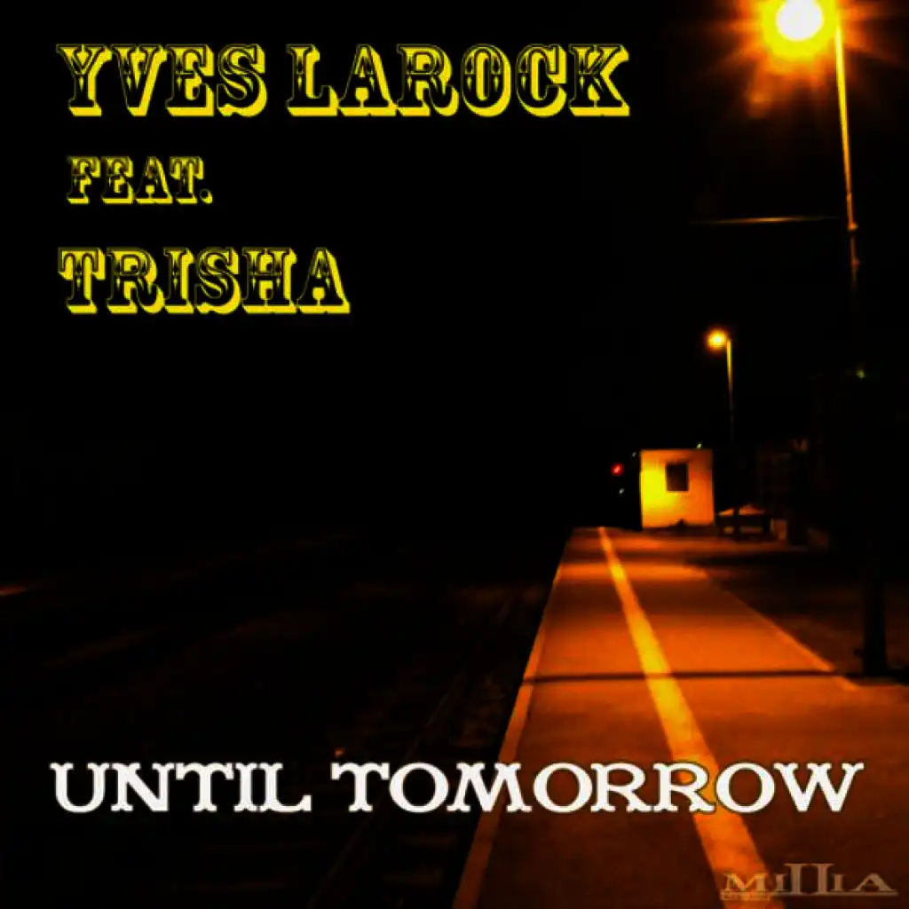 Until Tomorrow (Dub Mix) [ft. Trisha]