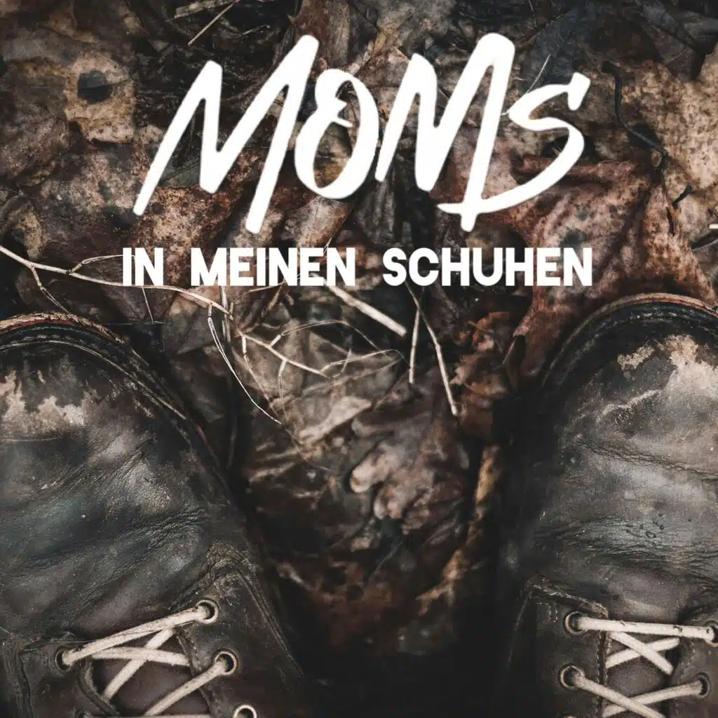 In meinen Schuhen