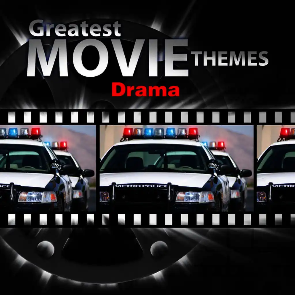 Greatest Movie Themes: Drama
