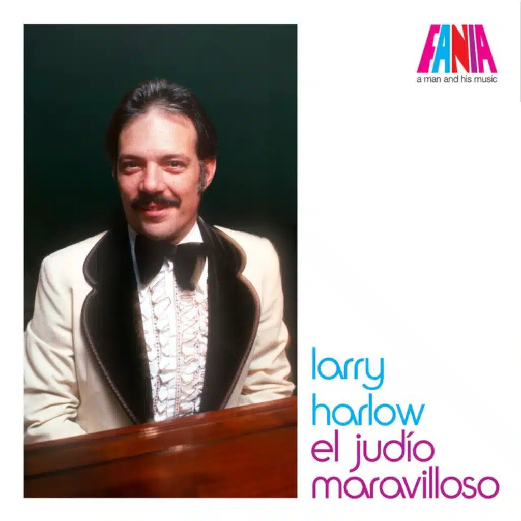 A Man And His Music: El Judío Maravilloso