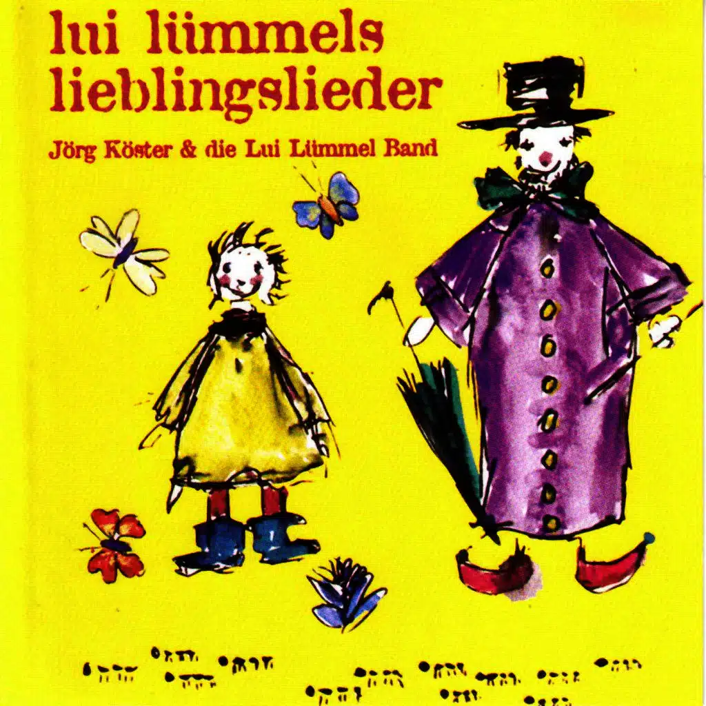 Lui Lümmels Lieblingslieder