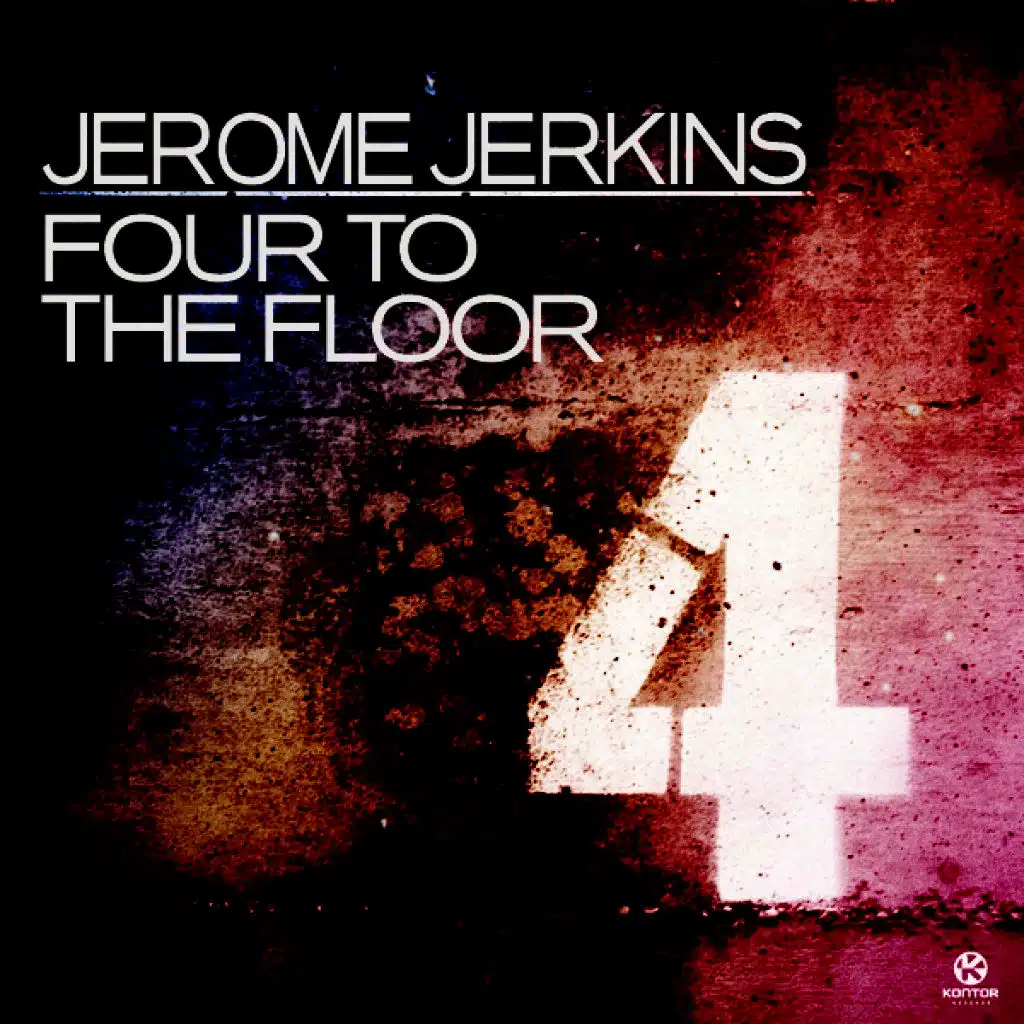 Four to the Floor