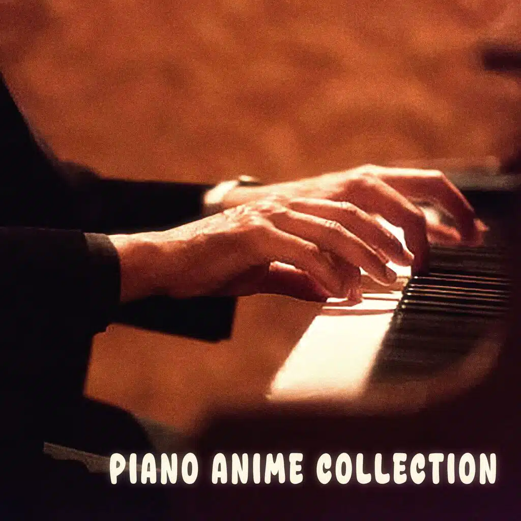 Piano Anime Collection