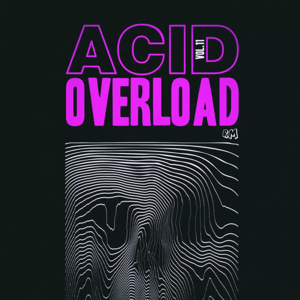 Acid Overload, Vol.11
