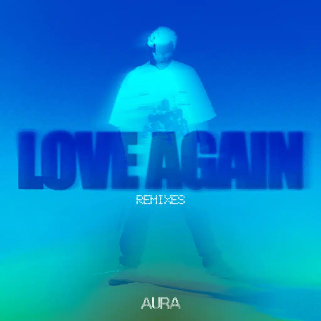 Love Again (Remixes)