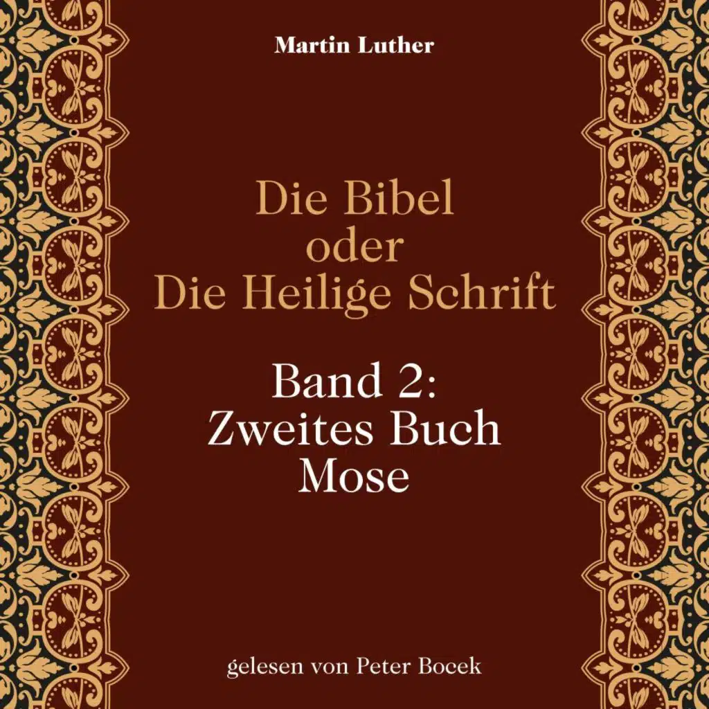 Die Bibel, Martin Luther & Peter Bocek