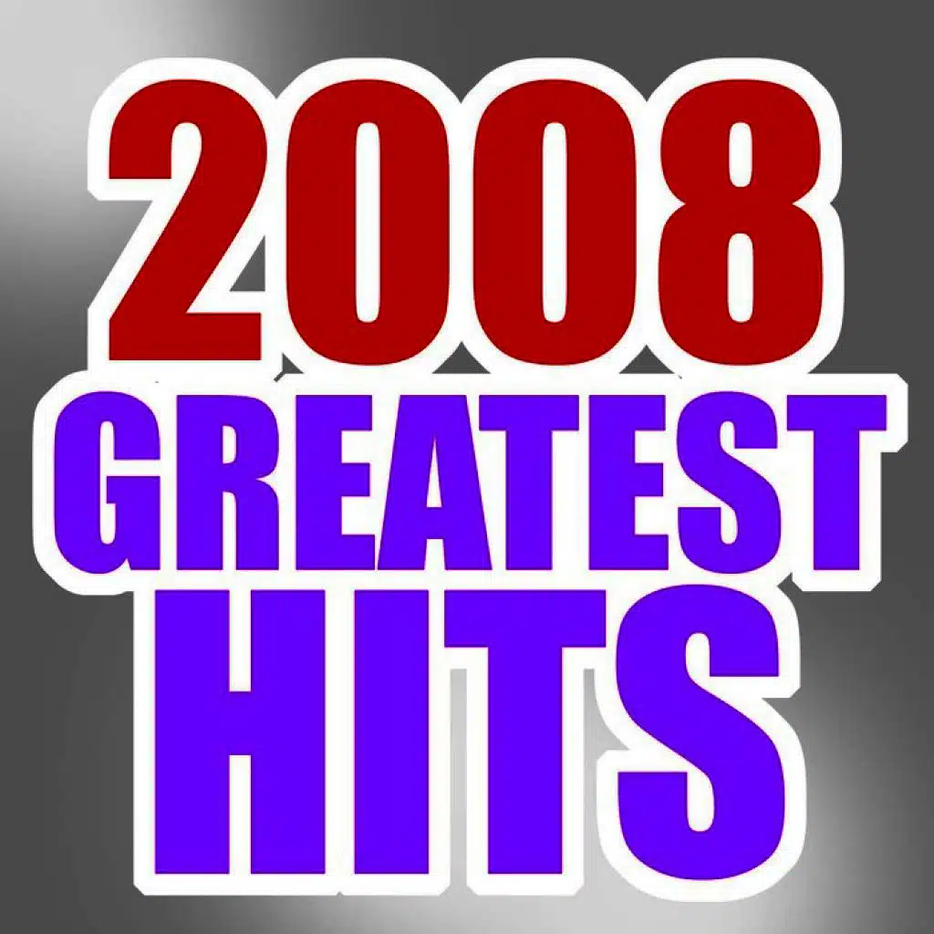 2008 Greatest Hits