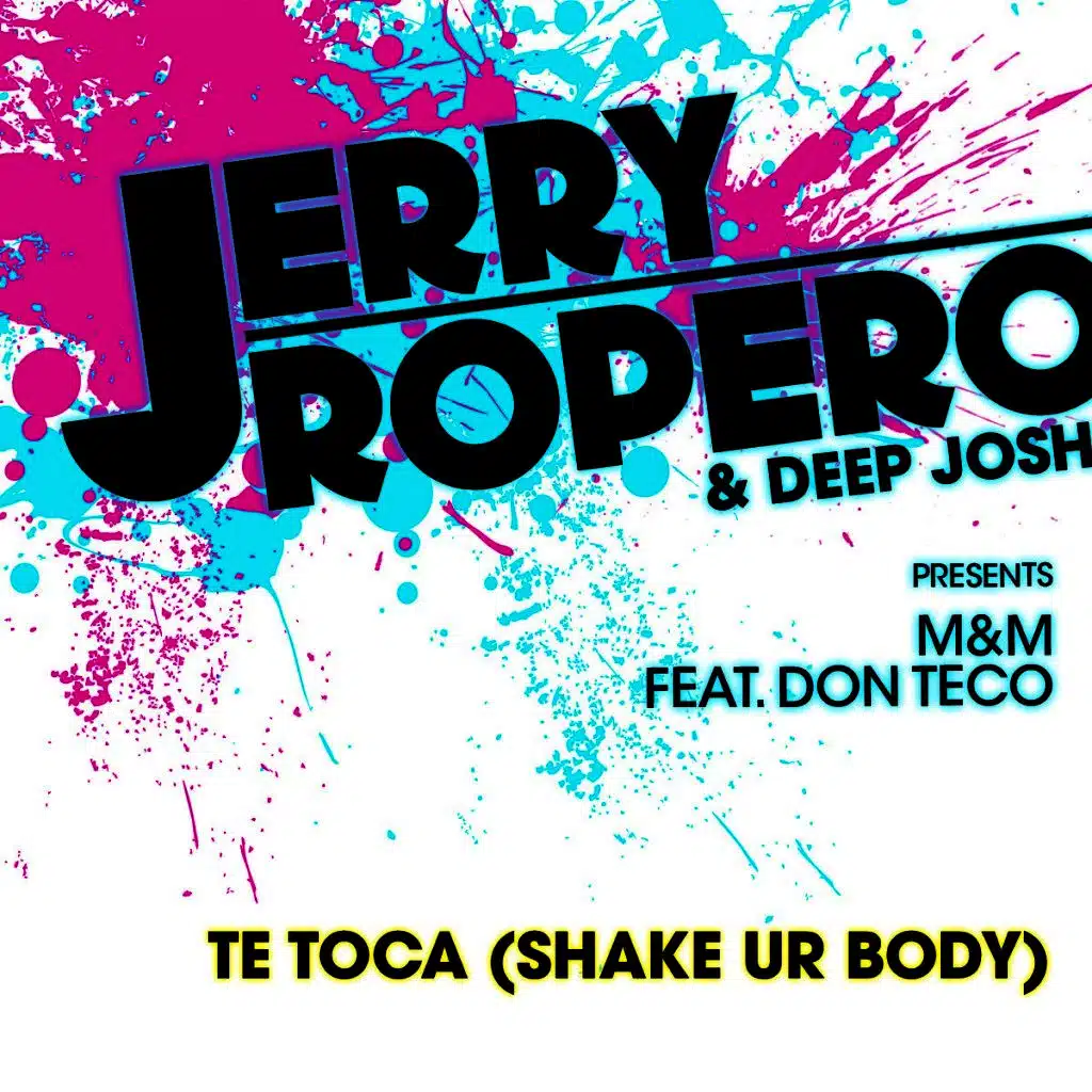 Te Toca (Shake Ur Body)