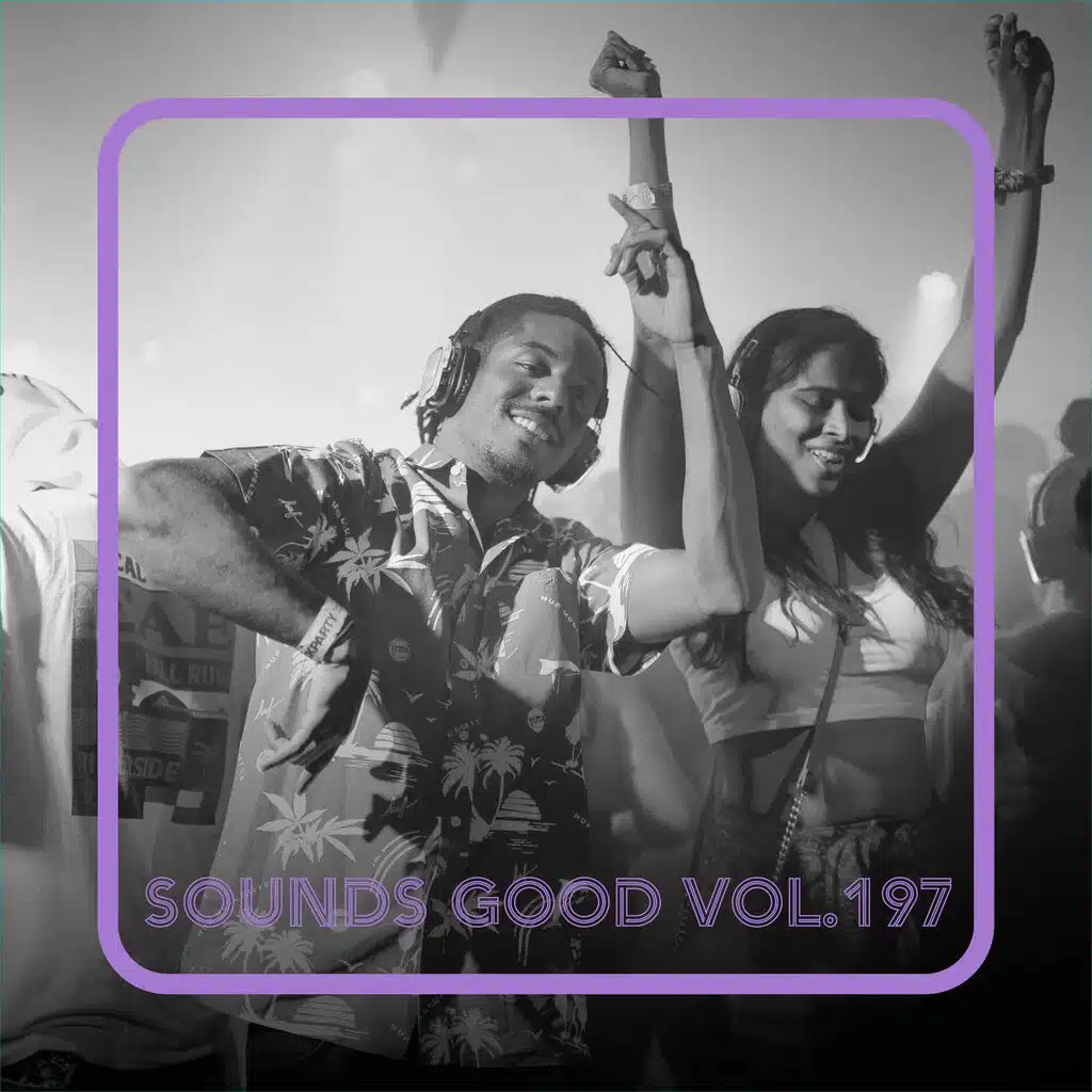 Sounds Good, Vol. 197