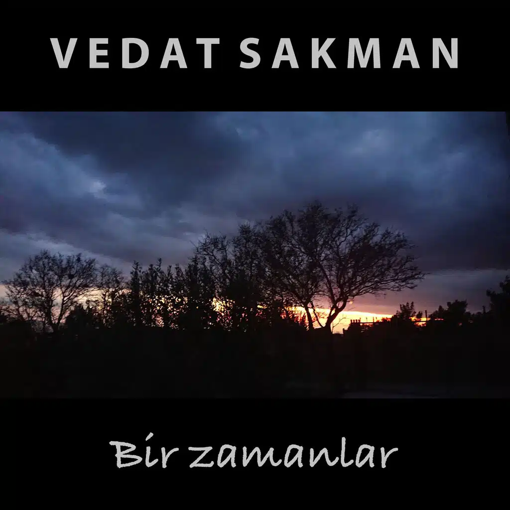 Bir Zamanlar
