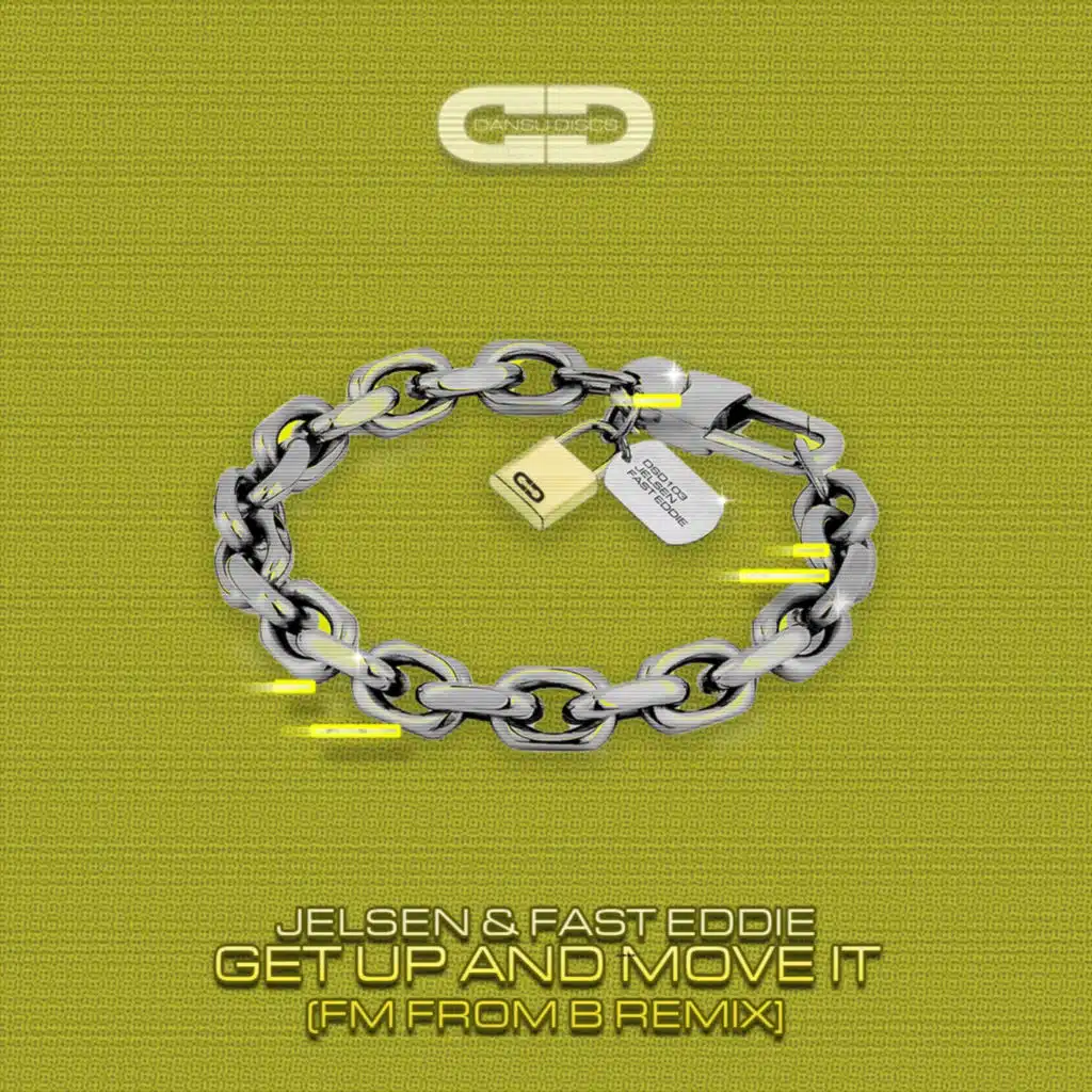 Get Up & Move It (FM From B Remix)