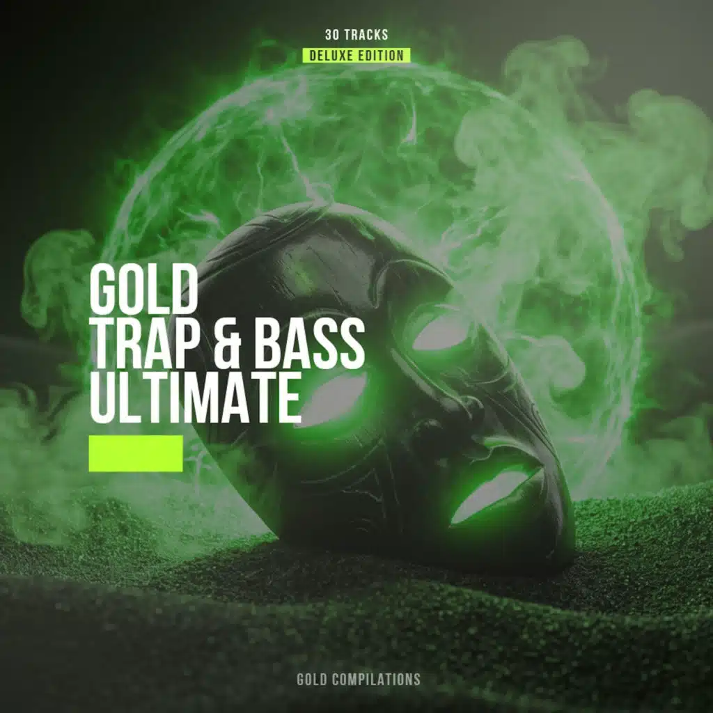 Gold Trap & Bass Ultimate (Deluxe Edition)