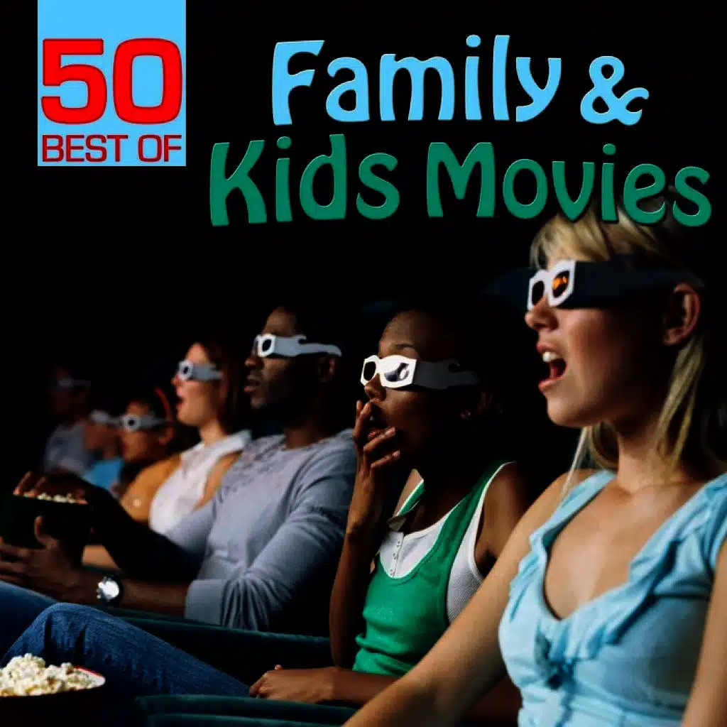 50 Best of Family & Kids Movies