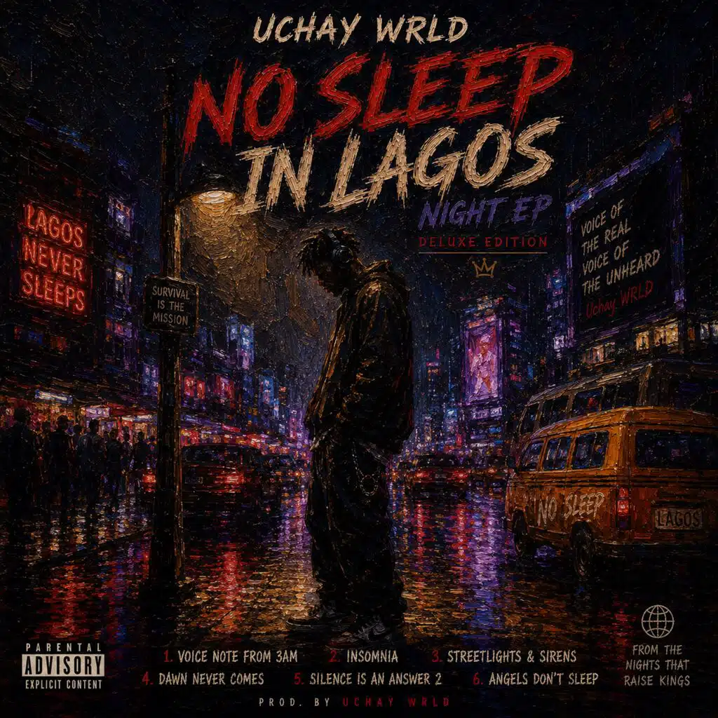 NO SLEEP IN LAGOS 2.0 (Deluxe)