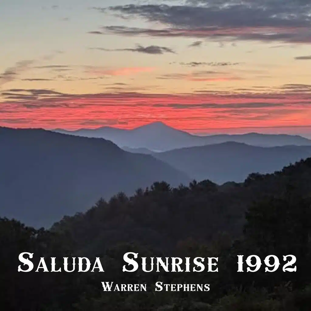 Saluda Sunrise 1992