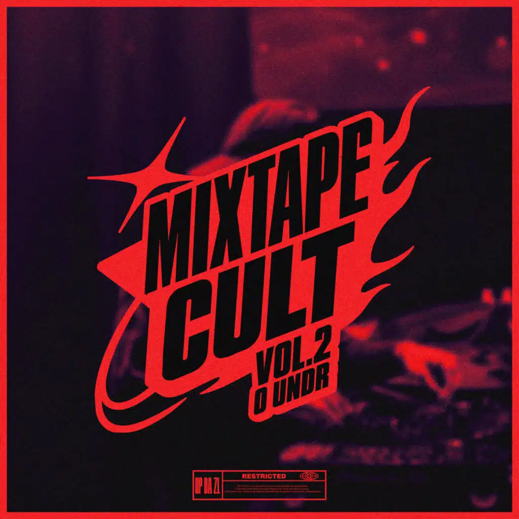 Mixtape Cult, Vol. 2: O Undr