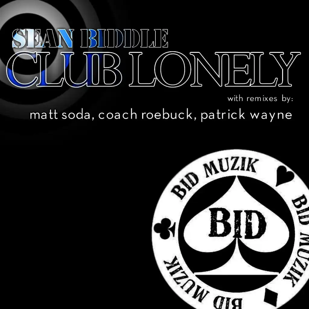 Club Lonely (Coach Roebuck Remix Take 2)