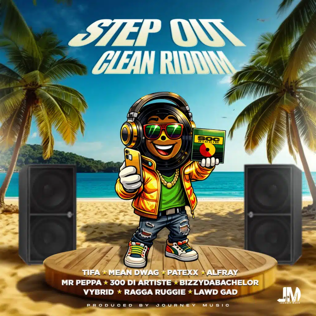 Step out Clean Riddim